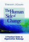 The Human Side of Change: A Practical Guide to Organization Redesign (0787902160) cover image