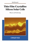 Thin-Film Crystalline Silicon Solar Cells: Physics and Technology (3527403760) cover image