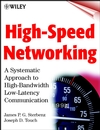 High-Speed Networking: A Systematic Approach to High-Bandwidth Low-Latency Communication (0471330361) cover image