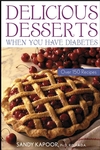 Delicious Desserts When You Have Diabetes: Over 150 Recipes (0471441961) cover image