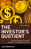 The Investor's Quotient: The Psychology of Successful Investing in Commodities & Stocks, 2nd Edition (0471558761) cover image