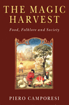 The Magic Harvest: Food, Folkore and Society (0745621961) cover image