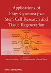 Applications of Flow Cytometry in Stem Cell Research and Tissue Regeneration (1118148061) cover image
