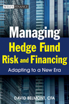 Managing Hedge Fund Risk and Financing: Adapting to a New Era (0470827262) cover image