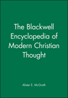 The Blackwell Encyclopedia of Modern Christian Thought (0631198962) cover image