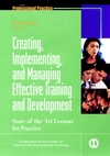 Creating, Implementing, and Managing Effective Training and Development: State-of-the-Art Lessons for Practice (0787953962) cover image