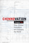 Chinnovation: How Chinese Innovators are Changing the World (0470827963) cover image