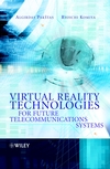 Virtual Reality Technologies for Future Telecommunications Systems (0470848863) cover image