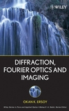 Diffraction, Fourier Optics and Imaging (0471238163) cover image