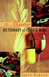 The Master Dictionary of Food and Wine, 2nd Edition (0471287563) cover image