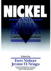 Nickel and Human Health: Current Perspectives (0471500763) cover image