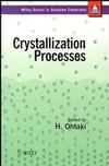 Crystallization Processes (0471973963) cover image