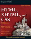 HTML, XHTML, and CSS Bible, 5th Edition (0470523964) cover image