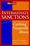 Intermediate Sanctions: Curbing Nonprofit Abuse (0471174564) cover image
