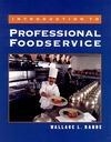 Introduction to Professional Foodservice  (0471577464) cover image