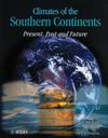 Climates of the Southern Continents: Present, Past and Future (0471949264) cover image