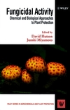 Fungicidal Activity: Chemical and Biological Approaches to Plant Protection (0471968064) cover image