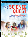 The Science Quest: Using Inquiry/Discovery to Enhance Student Learning, Grades 7-12 (0787985864) cover image