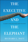 The Executive and the Elephant: A Leader's Guide for Building Inner Excellence (0470372265) cover image