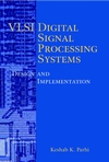 VLSI Digital Signal Processing Systems: Design and Implementation (0471241865) cover image