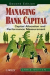 Managing Bank Capital: Capital Allocation and Performance Measurement, 2nd Edition (0471851965) cover image