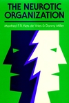 The Neurotic Organization: Diagnosing and Changing Counterproductive Styles of Management (0875896065) cover image