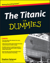 The Titanic For Dummies (1118177665) cover image The Titanic For Dummies (1118177665) cover image