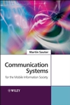 Communication Systems for the Mobile Information Society (0470026766) cover image