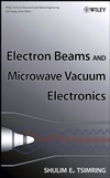 Electron Beams and Microwave Vacuum Electronics (0470048166) cover image