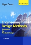 Engineering Design Methods: Strategies for Product Design, 4th Edition (0470519266) cover image
