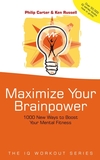 Maximize Your Brainpower: 1000 New Ways To Boost Your Mental Fitness  (0470847166) cover image
