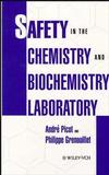 Safety in the Chemistry and Biochemistry Laboratory (0471185566) cover image