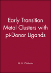 Early Transition Metal Clusters with pi-Donor Ligands (0471186066) cover image