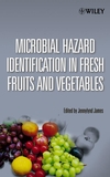 Microbial Hazard Identification in Fresh Fruits and Vegetables (0471670766) cover image