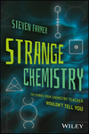 thumbnail image: Strange Chemistry: The Stories Your Chemistry Teacher Wouldn't Tell You