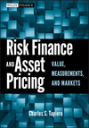 Risk Finance and Asset Pricing: Value, Measurements, and Markets (0470549467) cover image