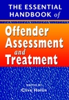 The Essential Handbook of Offender Assessment and Treatment (0470854367) cover image
