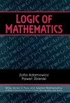 Logic of Mathematics: A Modern Course of Classical Logic (0471060267) cover image
