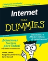 La Internet Para Dummies, 10a Edicin (Spanish Edition) (0471799467) cover image