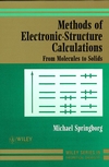 Methods of Electronic-Structure Calculations: From Molecules to Solids (0471979767) cover image