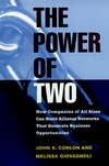 The Power of Two: How Companies of All Sizes Can Build Alliance Networks That Generate Business Opportunities (0787909467) cover image