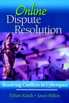 Online Dispute Resolution: Resolving Conflicts in Cyberspace (0787956767) cover image