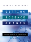 Getting Science Grants: Effective Strategies for Funding Success (0787967467) cover image
