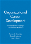 Organizational Career Development: Benchmarks for Building a World-Class Workforce (1555425267) cover image