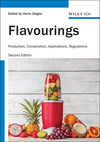 Flavourings: Production, Composition, Applications, Regulations, 2nd Edition (3527314067) cover image