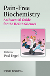 Pain-Free Biochemistry: An Essential Guide for the Health Sciences (0470060468) cover image