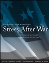 Strategies for Managing Stress After War: Veteran's Workbook and Guide to Wellness (0470257768) cover image