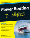 Power Boating For Dummies (0470409568) cover image Power Boating For Dummies (0470409568) cover image