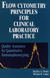 Flow Cytometry Principles for Clinical Laboratory Practice: Quality Assurance for Quantitative Immunophenotyping (0471021768) cover image