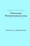 Ultrasonic Bioinstrumentation (0471604968) cover image